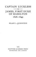 Cover of: Captain Luckless: James, first Duke of Hamilton, 1606-1649