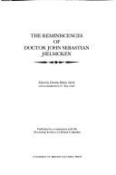 Cover of: The reminiscences of Doctor John Sebastian Helmcken