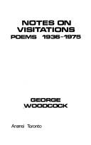 Cover of: Notes on visitations: poems, 1936-1975