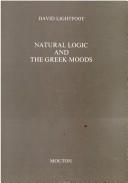 Cover of: Natural logic and the Greek moods by David Lightfoot
