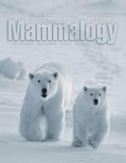 Cover of: Mammalogy: Adaptation, Diversity and Ecology