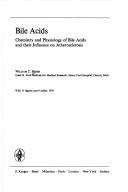 Cover of: Bile acids: chemistry and physiology of bile acids and their influence on atherosclerosis
