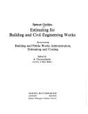 Cover of: Estimating for building and civil engineering works by Spence Geddes