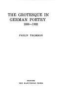 Cover of: The grotesque in German poetry, 1880-1933