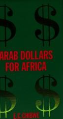 Cover of: Arab dollars for Africa