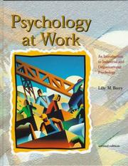 Cover of: Psychology At Work:An Introduction To Industrial And Organizational Psychology | Lilly M. Berry