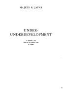 Cover of: Under-underdevelopment | M. R. Jafar