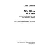 Cover of: Fifty hikes in Maine: day hikes and backpacking trips from the coast to Katahdin