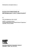 Radiative processes in meteorology and climatology by G. W. Paltridge