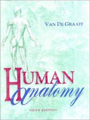 Cover of: Human anatomy by Kent M. Van De Graaff