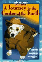 Cover of: A journey to the center of the earth | Billy Aronson