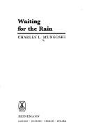 Front cover of Waiting for the rain by Charles Mungoshi