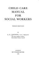 Cover of: Child care manual for social workers