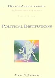 Cover of: Political Institutions (Institution Booklet #5) To Accompany Human Arrangmenets by Allan G. Johnson