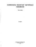 Corrosion resistant materials handbook by Ibert Mellan