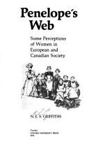 Cover of: Penelope's web: some perceptions of women in European and Canadian society