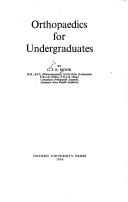 Cover of: Orthopaedics for undergraduates | Cyril John Elmes Monk