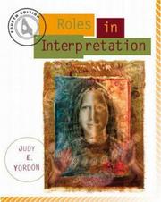 Cover of: Roles in interpretation by Judy E. Yordon