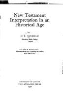 Cover of: New Testament interpretation in an historical age by D. E. Nineham