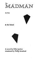 Cover of: The madman, the kite, & the island: a novel