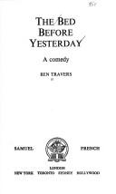 Cover of: The bed before yesterday: a comedy