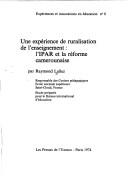 Cover of: Une Expérience de ruralisation de l'enseignement by Raymond Lallez