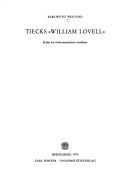 Cover of: Tiecks "William Lovell": Studie zur frühromantischen Antithese