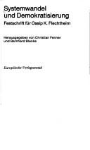 Cover of: Systemwandel und Demokratisierung by hrsg. von Christian Fenner und Bernhard Blanke.