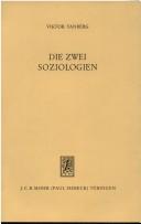 Cover of: Die zwei Soziologien: Individualismus und Kollektivismus in der Sozialtheorie