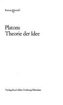 Platons Theorie der Idee by Rainer Marten