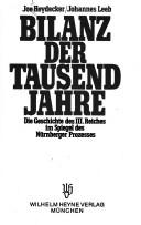Cover of: Bilanz der tausend Jahre: die Geschichte des 3. Reiches im Spiegel d. Nürnberger Prozesses