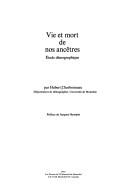 Cover of: Vie et mort de nos ancêtres by Hubert Charbonneau
