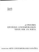 Cover of: 28 pintores españoles contemporáneos vistos por un poeta by Gerardo Diego