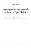 Cover of: Philosophische Sprache und analytische Sprachkritik: Bemerkungen zu Fichtes Wissenschaftslehren