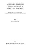 Cover of: Lateinisch-deutsche Parallelurkunden des 13. Jahrhunderts: ein Beitrag zur Syntax der mittelhochdeutschen Urkundensprache