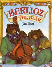 Cover of: Berlioz the Bear by Jan Brett