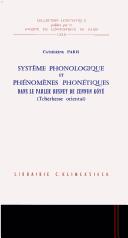 Cover of: Système phonologique et phénomènes phonétiques dans le parler besney de Zennun Köyü, Tcherkesse oriental by Catherine Paris