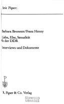 Cover of: Liebe, Ehe, Sexualität in der DDR: Interviews u. Dokumente