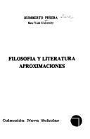 Cover of: Filosofía y literatura: aproximaciones