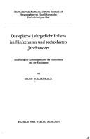 Das epische Lehrgedicht Italiens im fünfzehnten und sechzehnten Jahrhundert by Georg Roellenbleck