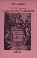 Cover of: Die Beiträger des Voss'schen Musenalmanachs: ein Verzeichnis