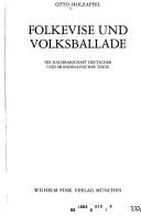 Cover of: Folkevise und Volksballade: d. Nachbarschaft dt. u. skandinav. Texte