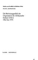 Cover of: Die Befreiungspolitik der Organisation für Afrikanische Einheit (OAU) 1963 bis 1975