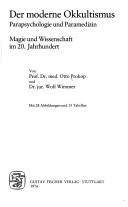 Cover of: Der moderne Okkultismus: Parapsychologie und Paramedizin : Magie und Wissenschaft im 20. Jahrhundert