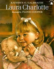 Cover of: Laura Charlotte by Kathryn O. Galbraith