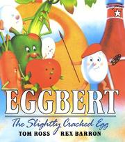 Cover of: Eggbert, the Slightly Cracked Egg (Paperstar) by Tom Ross