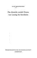 Das deutsche soziale Drama von Lessing bis Sternheim by Elise Dosenheimer