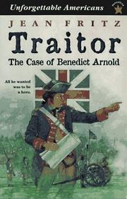 Cover of: Traitor, the case of Benedict Arnold by Jean Fritz