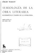 Cover of: Semiología de la obra literaria by Jürgen Trabant
