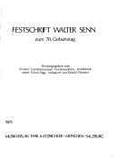 Cover of: Festschrift Walter Senn zum 70. Geburtstag